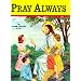 Pray Always (10pk)
