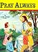 Book Pray Always (10pk)