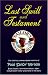 Last Swill and Testament: The Hilarious, Unexpurgated Memoirs of Paul 'Sailor' Vernon: The Hilarious, Unexpurgated Memoirs of Paul 'Sailor' Vernon, Blues ... Erstwhile Bon Viveur and Friend to the Stars
