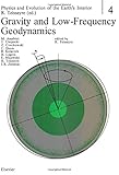 Gravity and low-frequency geodynamics