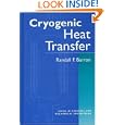 Cryogenic Heat Transfer (Series in Chemical and Mechanical Engineering) by Randall Barron