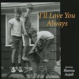 Shanna Anjali - I'll Love You Always