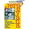 Jerseyana: The Underside of New Jersey History by  Marc Mappen
