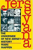 Jerseyana: Underside NJ History