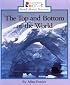The Top and Bottom of the World (Rookie Read-About Science)
