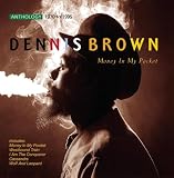Money in My Pocket: Anthology 1970-1995 by Dennis Brown
