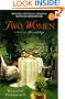 Two Women: A Novel of Friendship (Ballantine Reader's Circle)