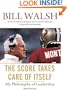 The Score Takes Care of Itself: My Philosophy of Leadership