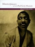 Masterpieces Of The J. Paul Getty Museum. Photographs