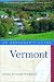 Vermont: An Explorer's Guide, 10th Edition