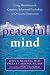 Peaceful Mind: Using Mindfulness and Cognitive Behavioral Psychology to Overcome Depression