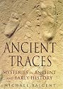 Ancient Traces: Mysteries in Ancient and Early History
