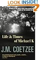 Life and Times of Michael K