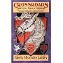 Crossroads: And Other Tales of Valdemar (Valdemar Anthologies)