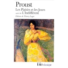 Les Plaisirs et les jours, suivi de "L'Indiff�rent"