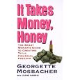 It Takes Money, Honey