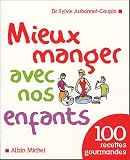 Mieux manger avec nos enfants