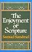 Book The Enjoyment of Scripture: The Law, the Prophets, and the Writings (Galaxy Books)