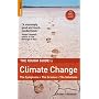 The Rough Guide to Climate Change (Rough Guides Reference Titles)