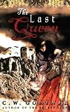 The Last Queen: A Novel of Juana La Loca