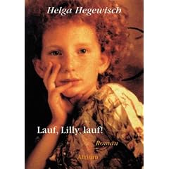 Lauf, Lilly, lauf!
