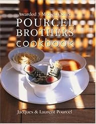 Pourcel Brothers Cookbook: Our Recipes from La Compagnie des Comptoirs