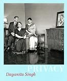Dayanita Singh: Privacy