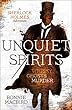 Unquiet Spirits: A Sherlock Holmes Adventure (Tpb Om)