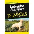Labrador Retriever f�r Dummies