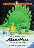 Nick Nase auf der Saurierspur - Mit neuer Rechtschreibung - Ab 7/8 Jahren - 