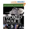 World War II (Aviation Century)