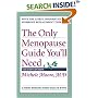 The Only Menopause Guide You'll Need (A Johns Hopkins Press Health Book)