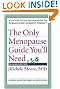 The Only Menopause Guide You'll Need (A Johns Hopkins Press Health Book)