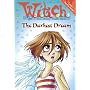 The Darkest Dream ("W.i.t.c.h." novels)