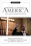 Religion and Politics in America: Faith, Culture, and Strategic Choices
