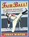 Search : Fair Ball!: 14 Great Stars from Baseball's Negro Leagues
