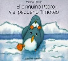 Pinguino Pedro y el pequeno Timoteo