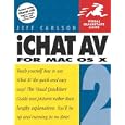 iChat AV 2 for Mac OS X (Visual QuickStart Guide)
