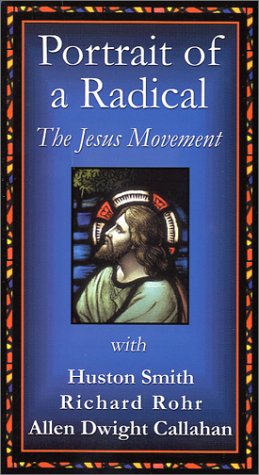 Portrait of a Radical The Jesus Movement by Christian Videos
