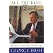 All The Best, George Bush: My Life and Other Writings