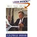 All The Best, George Bush: My Life and Other Writings