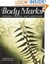 Body Marks: Tattooing, Piercing and Scarification