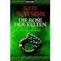 Die Rose der Kelten: Historischer Roman