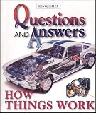 How Things Work (Questions & Answers)