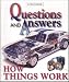 Books : How Things Work (Questions & Answers)