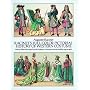 Racinet's Full-Color Pictorial History of Western Costume: With 92 Plates Showing Over 950 Authentic Costumes from the Middle Ages to 1800