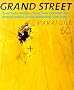 Grand Street: 60 Paranoia