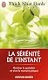 La s�r�nit� de l'instant