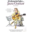 It's Easy To Fake...Jazz Guitar (It's Easy to Fake)