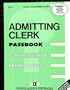 Admitting Clerk (Career Examination Series)